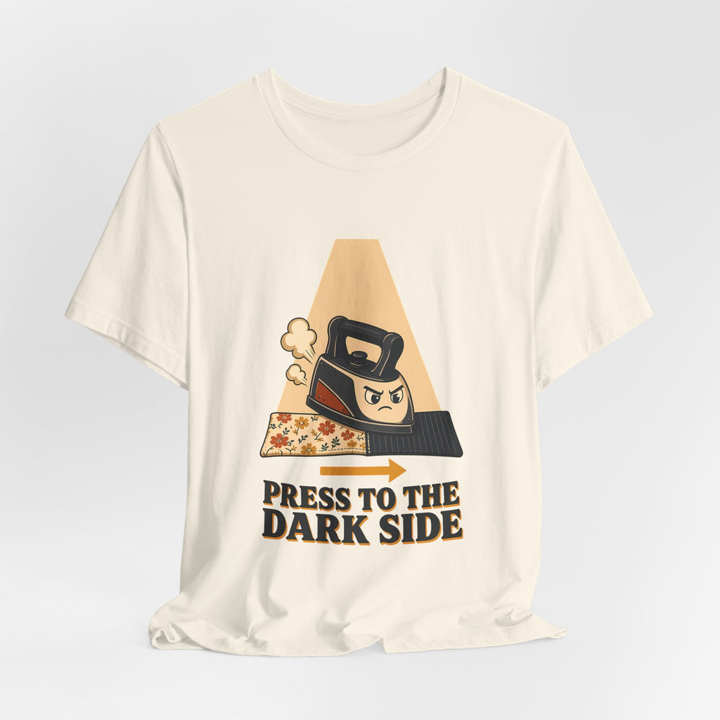 Press to the Dark Side Quilting Shirt, Funny Iron Seam Pressing Tee, Quilter Humor Gift, Sewing Tote Bag