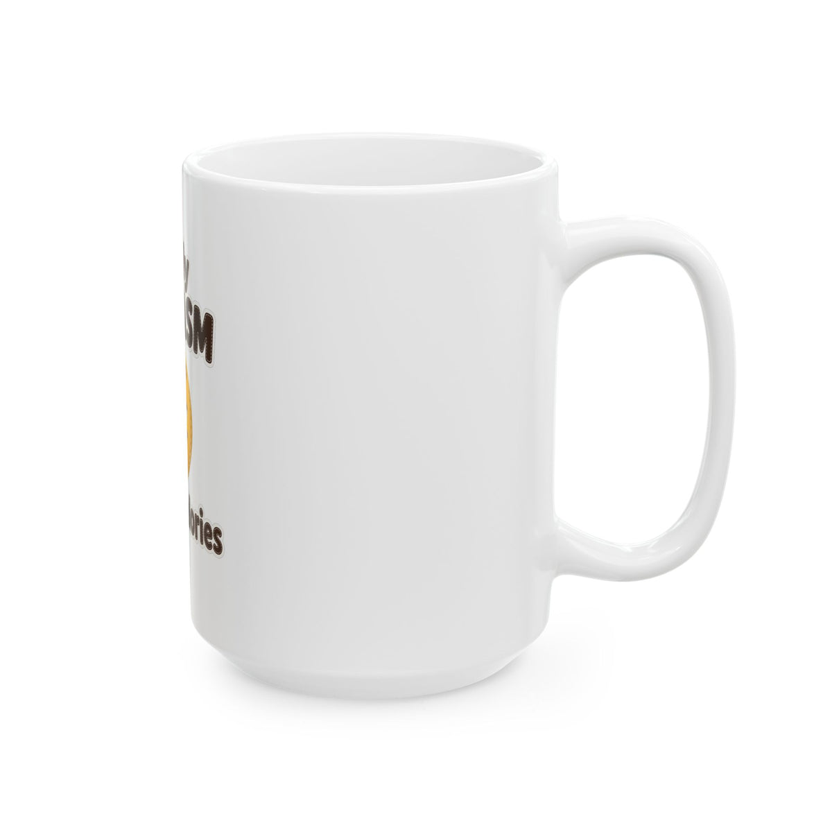 If Only Sarcasm Burned Calories Mug