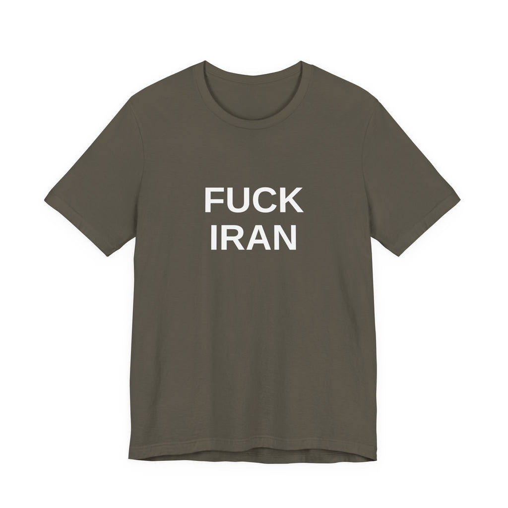 FUCK IRAN Tee