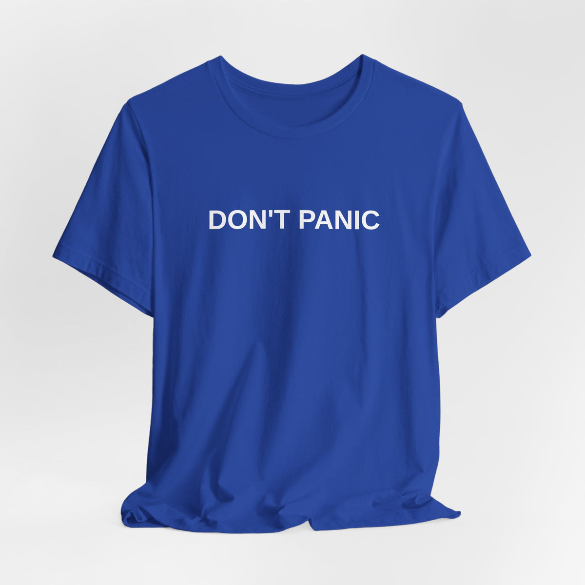 DON'T PANIC Tee