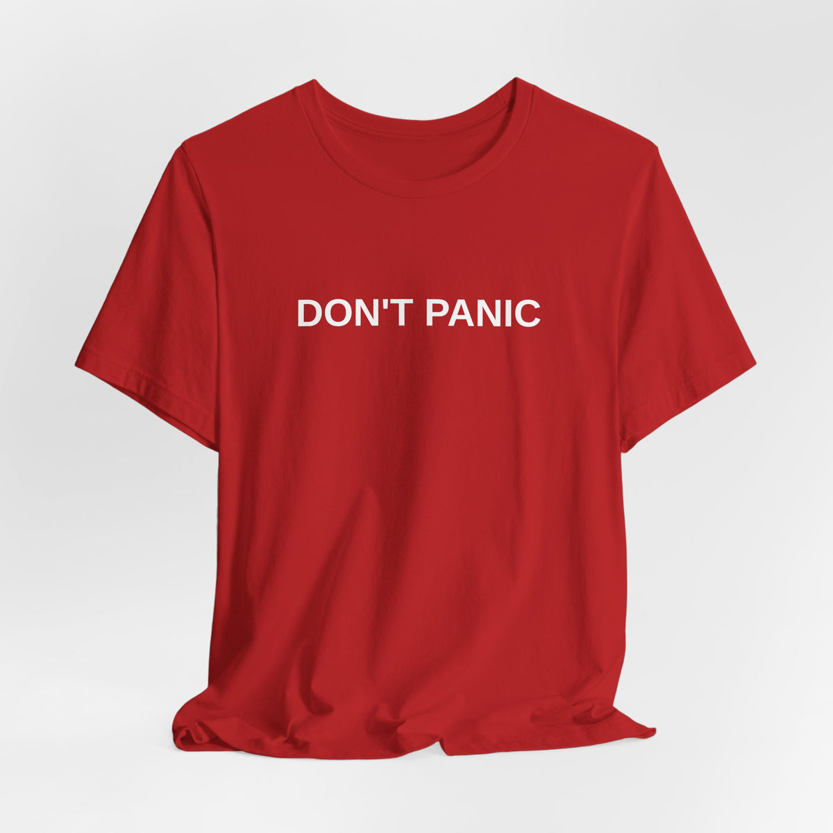 DON'T PANIC Tee