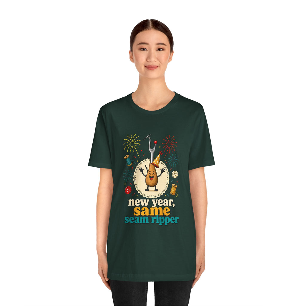 New Year Same Seam Ripper Shirt, Funny Sewing New Years Tee, Quilter Humor Gift, Sewist Party Shirt or Tote