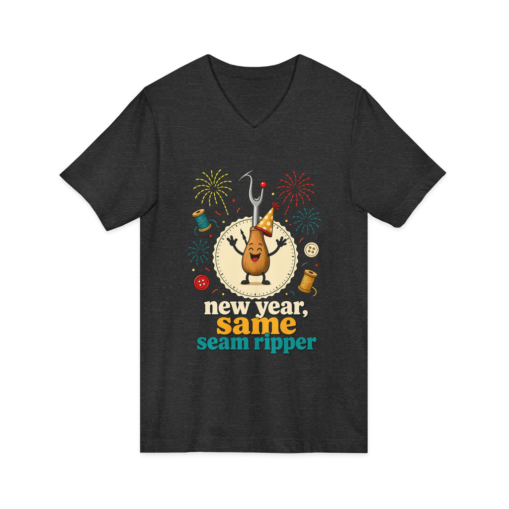 New Year Same Seam Ripper V-Neck Shirt, Funny Sewing New Years Tee, Quilter Humor Gift, Sewist Party Shirt or Tote