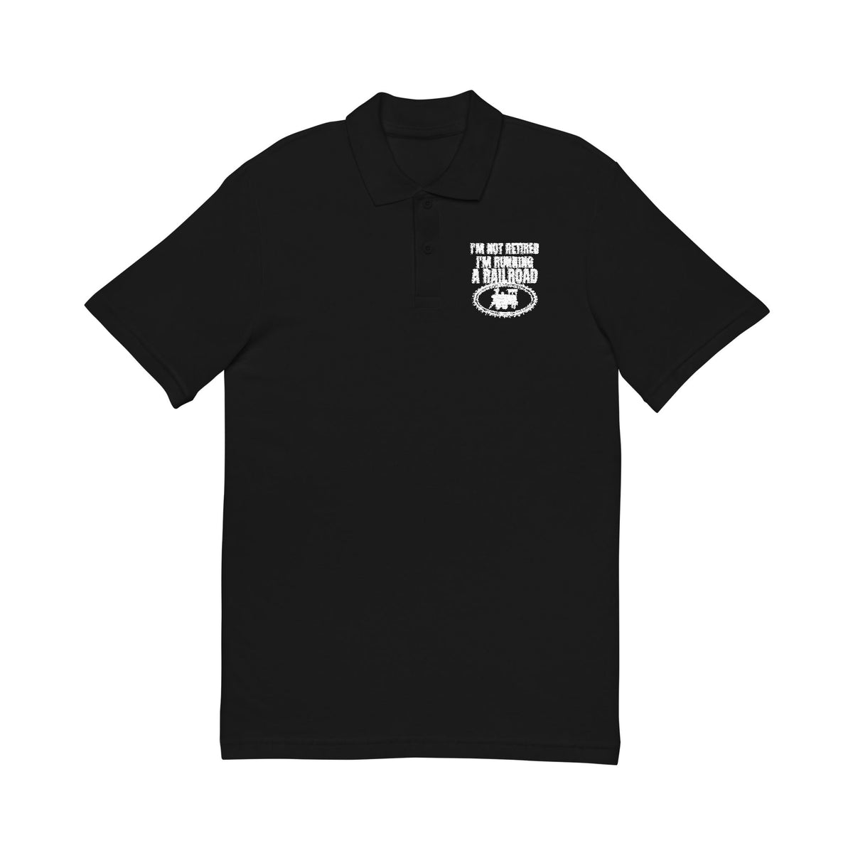 Not Retired, Just Model Railroading Full Time Cotton Polo