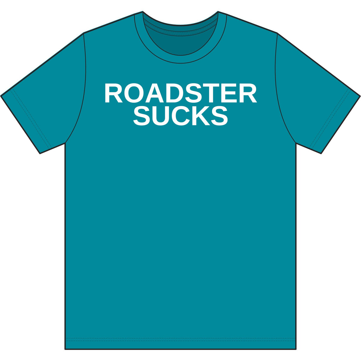 ROADSTER SUCKS Tee (Polyester)
