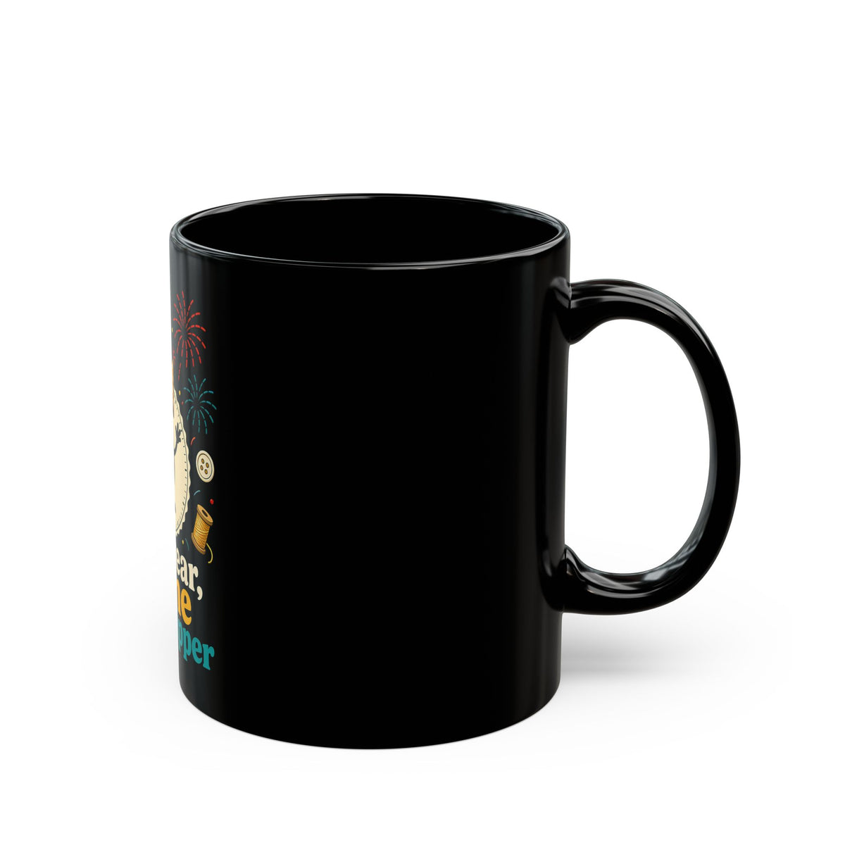 New Year Same Seam Ripper Mug, Funny Quilting Gift, Sewing Humor Black Coffee Mug 11oz 15oz, Quilter Seam Ripper Gift