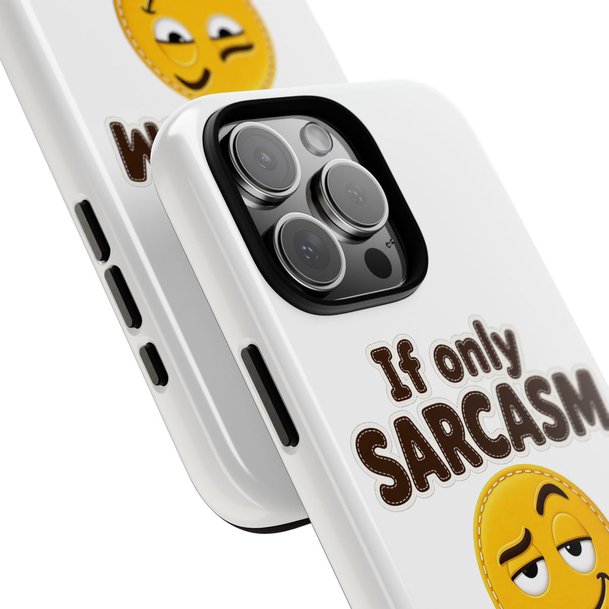If Only Sarcasm Burned Calories Phone Case, Funny Sarcastic Phone Case, Sassy Gift for Her