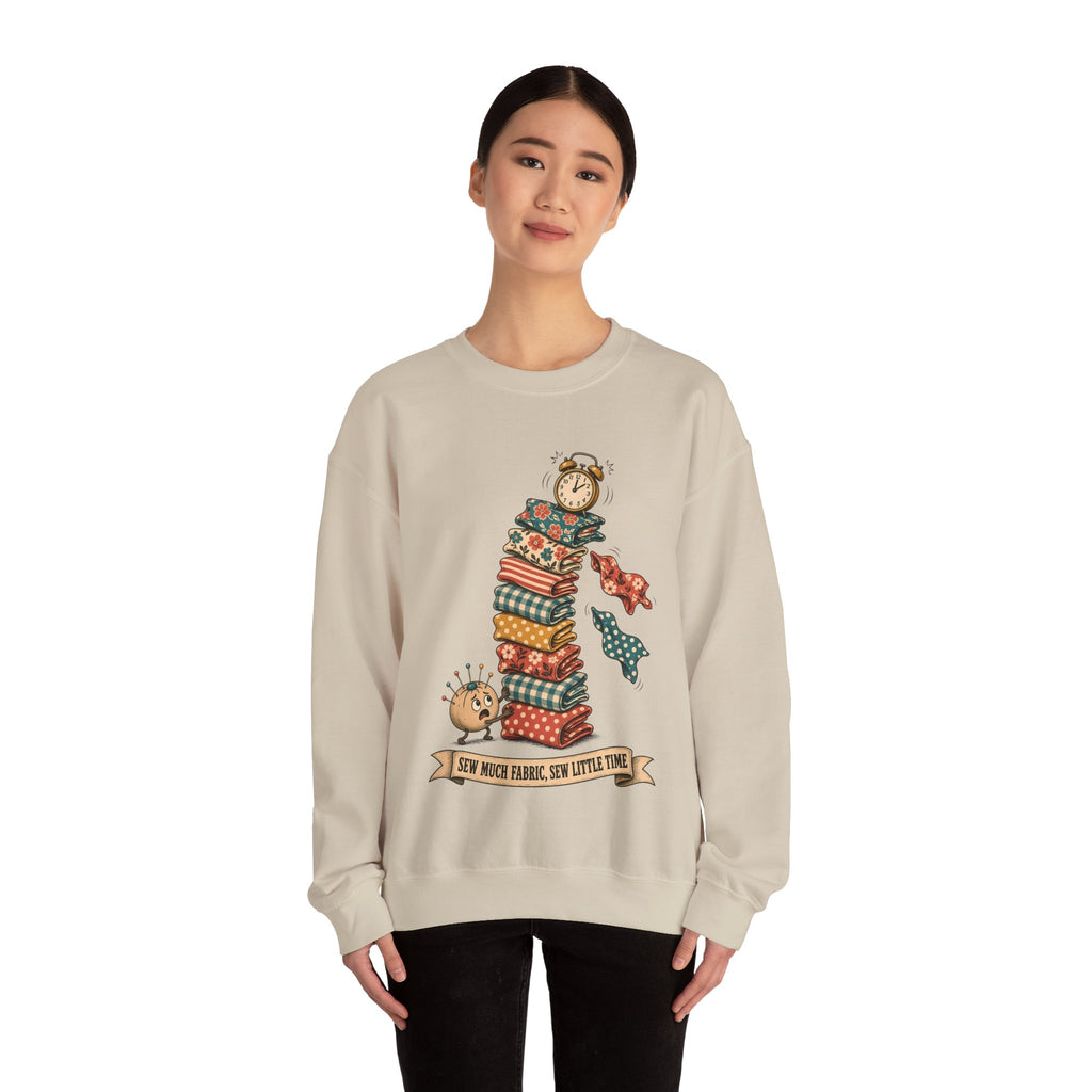 Sew Much Fabric Sew Little Time Sweatshirt, Funny Fabric Stash Quilter Crewneck, Gift for Sewist