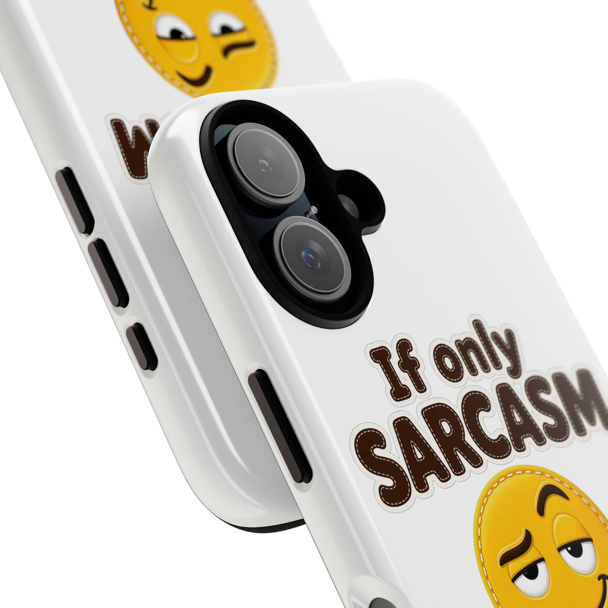 If Only Sarcasm Burned Calories Phone Case, Funny Sarcastic Phone Case, Sassy Gift for Her