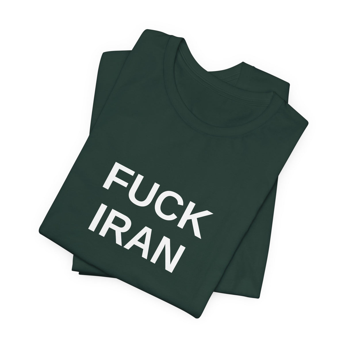 FUCK IRAN Tee