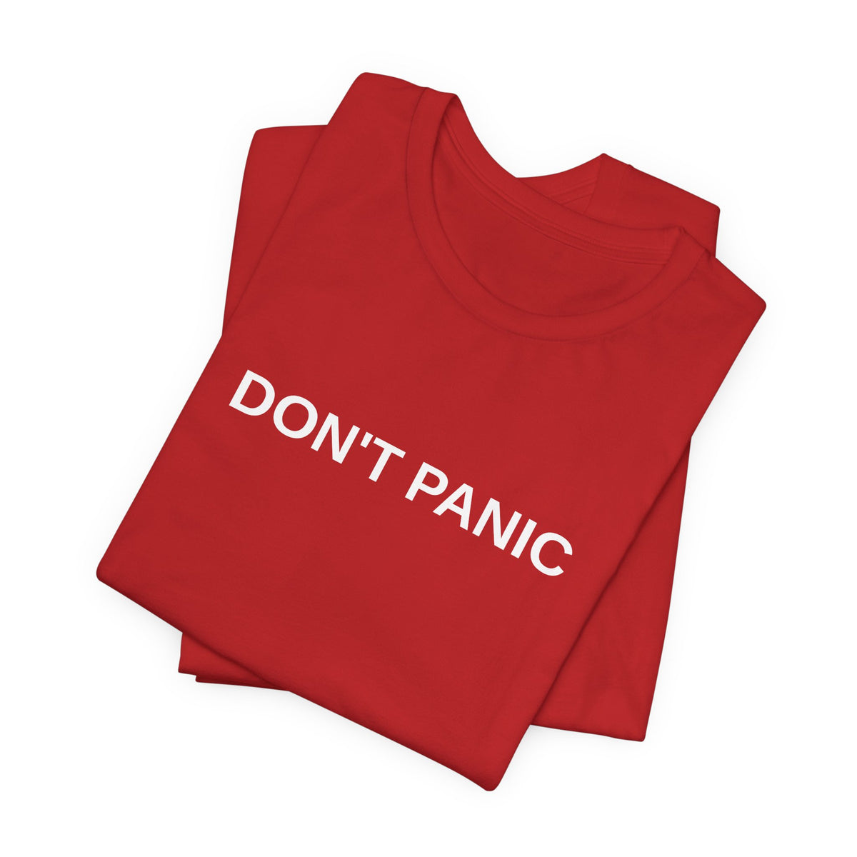 DON'T PANIC Tee
