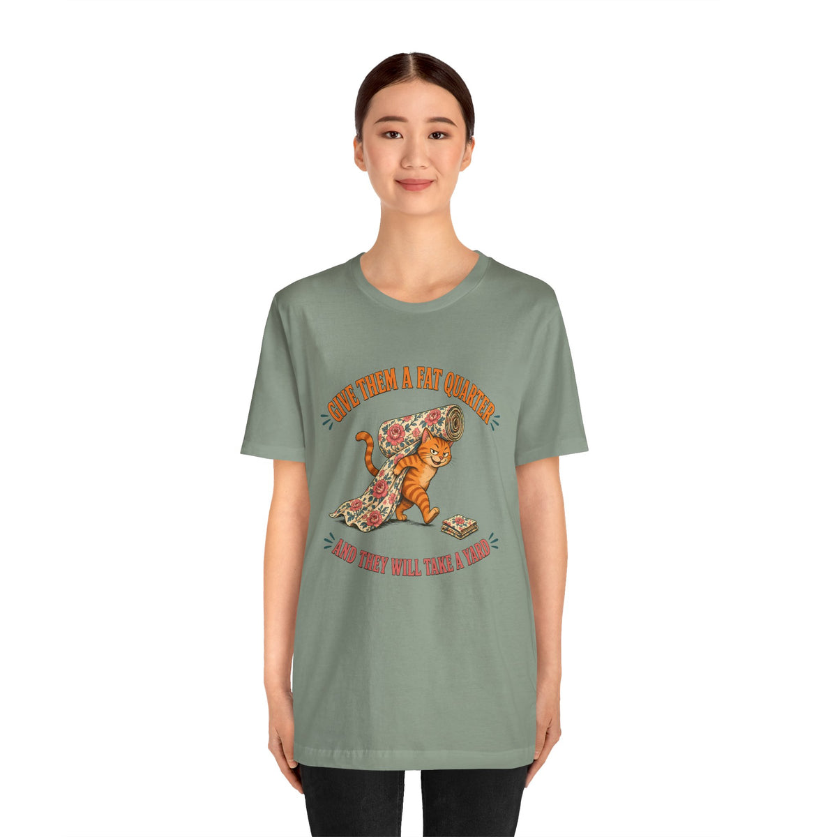 Give Them a Fat Quarter They Will Take a Yard Shirt, Funny Cat Quilting Tee, Fabric Thief Cat Tote, Quilter Gift