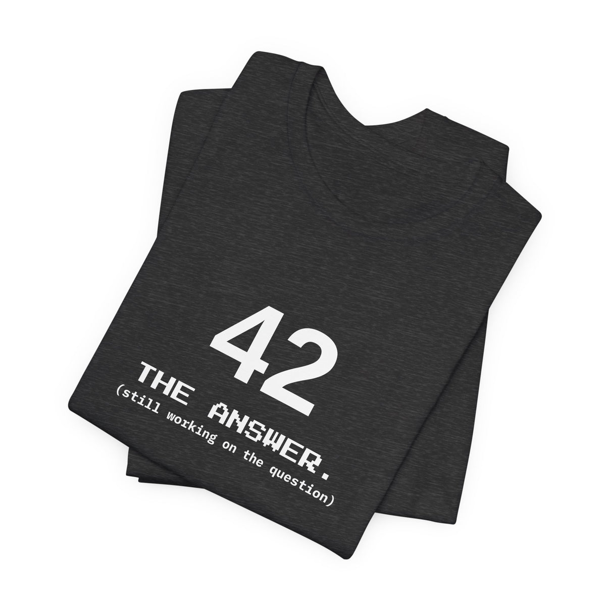 42 The Answer Tee