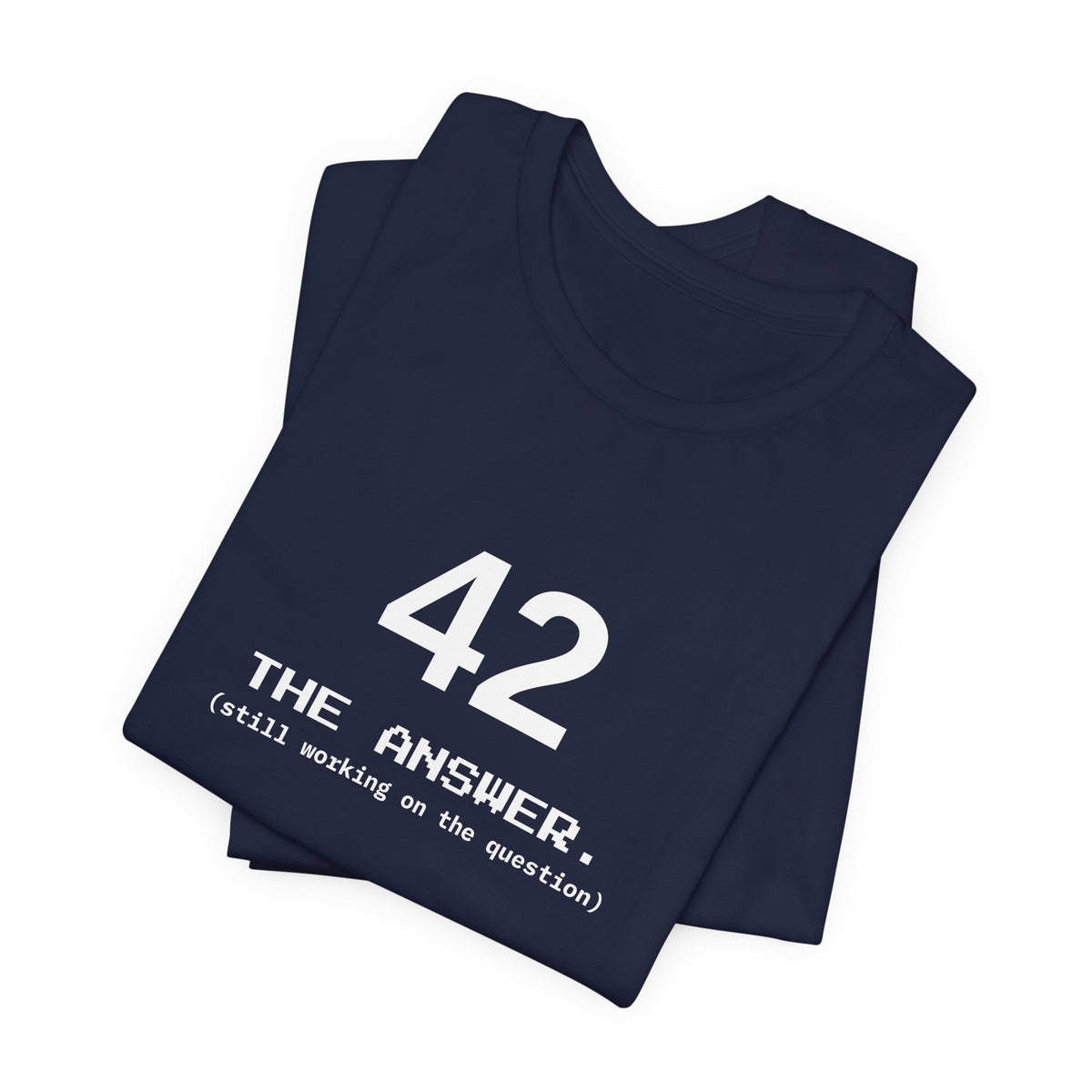 42 The Answer Tee