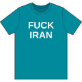 FUCK IRAN Tee (Polyester)