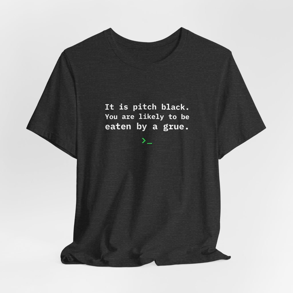 Eaten by a Grue Tee