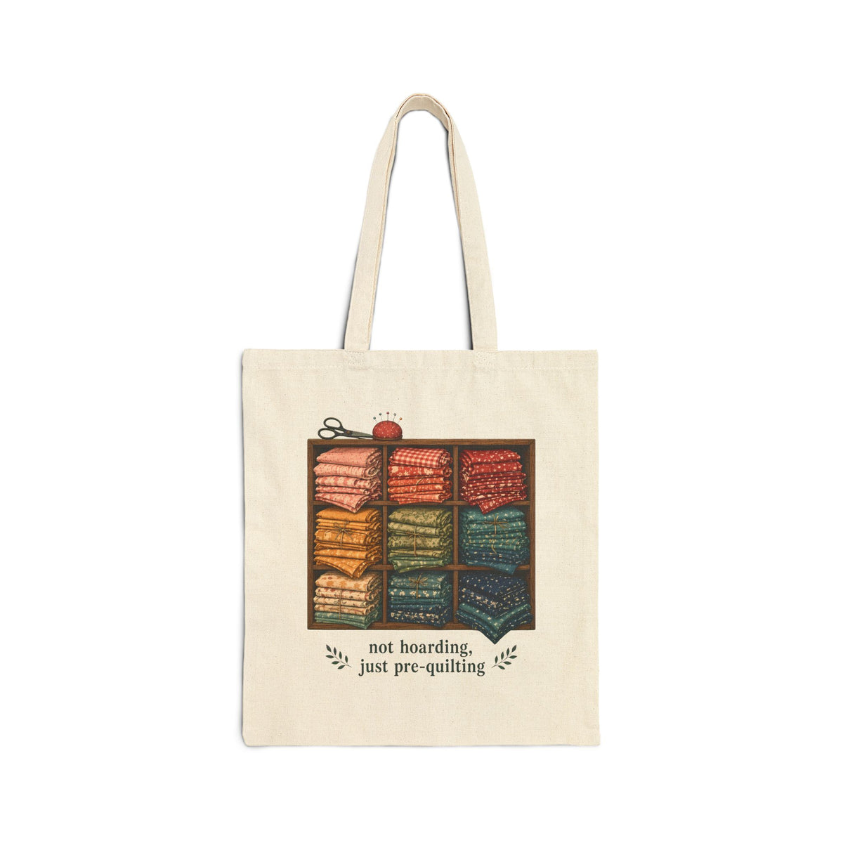Not Hoarding Just Pre-Quilting Tote Bag, Funny Fabric Stash Quilter Gift, Quilting Craft Tote Bag, Sewing Room Canvas Tote