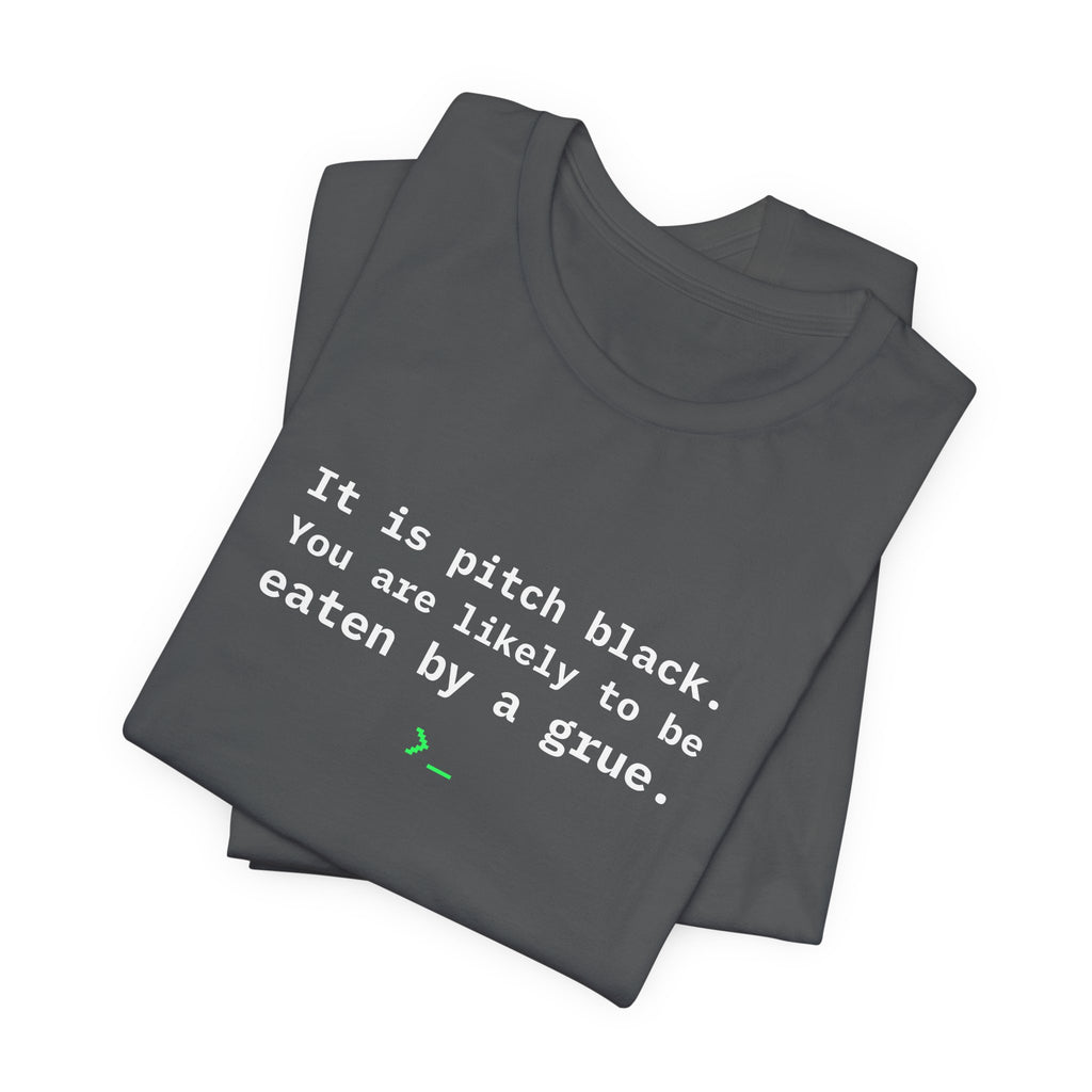 Eaten by a Grue Tee