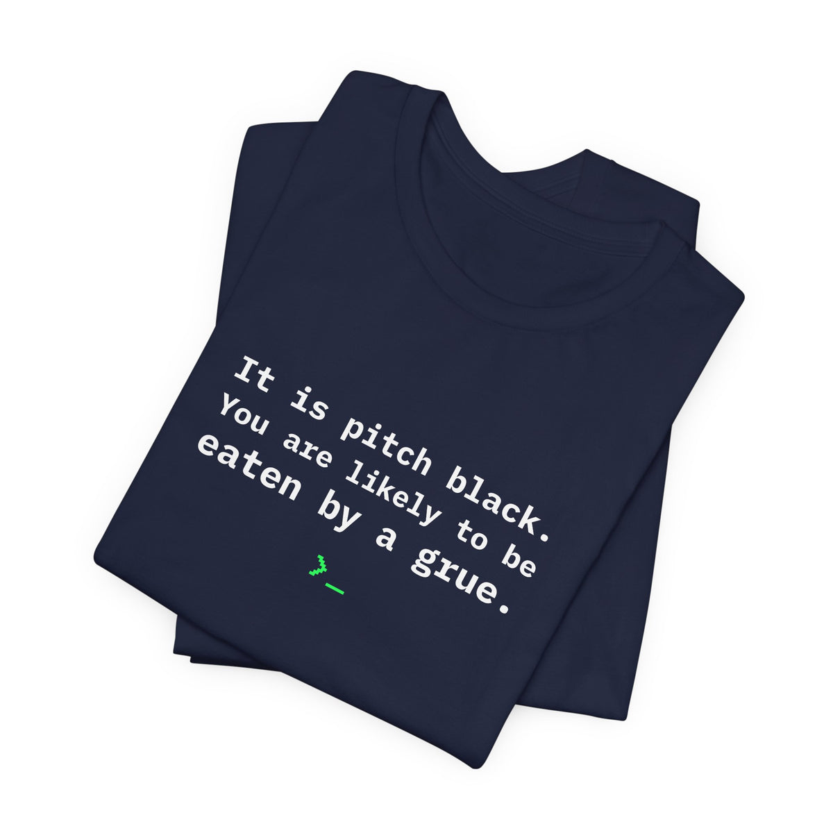 Eaten by a Grue Tee