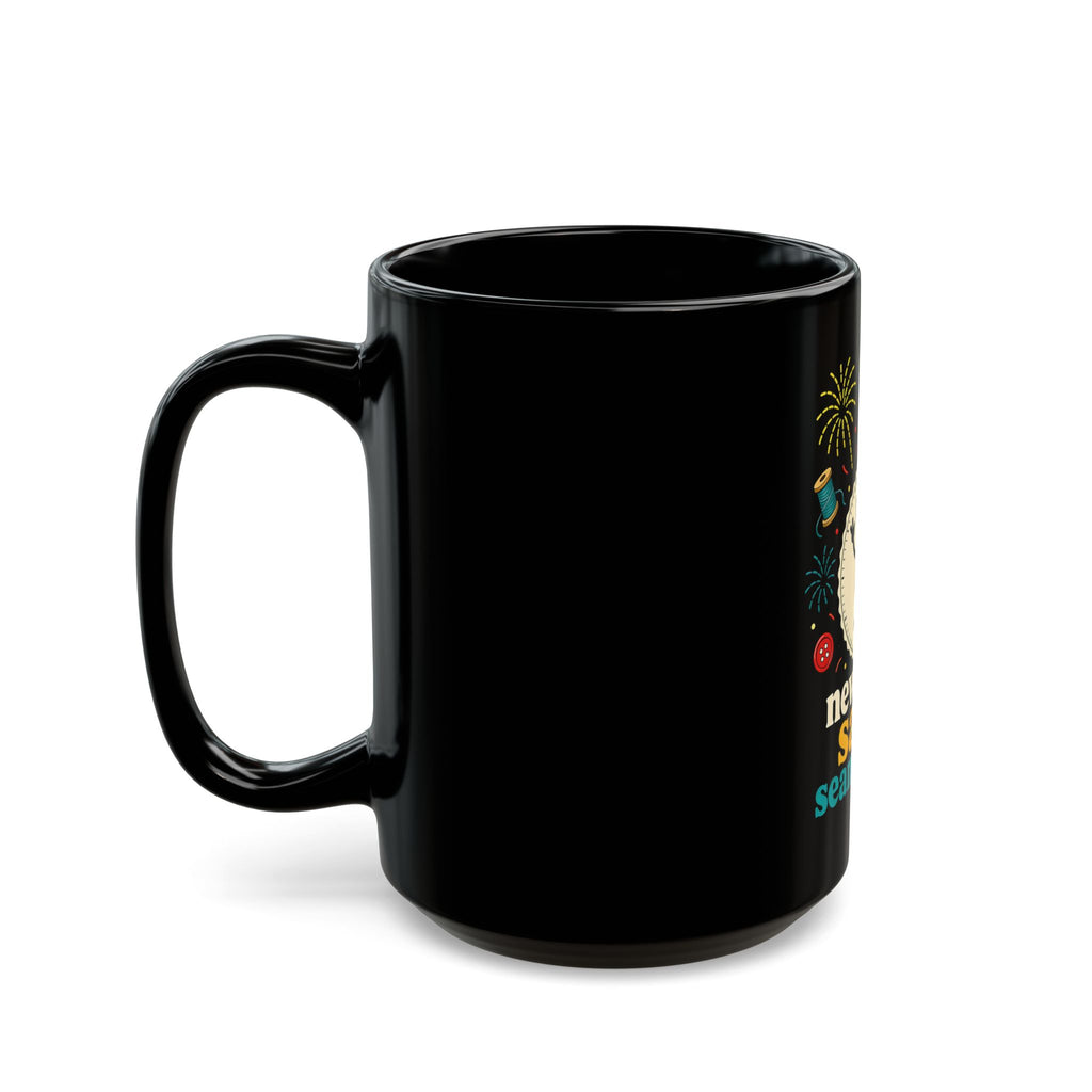 New Year Same Seam Ripper Mug, Funny Quilting Gift, Sewing Humor Black Coffee Mug 11oz 15oz, Quilter Seam Ripper Gift
