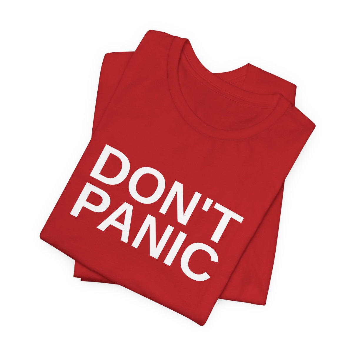 DON'T PANIC Big Text Tee