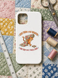 Give Them a Fat Quarter and They Will Take a Yard Phone Case, Funny Quilting Cat Phone Case, Quilter Gift