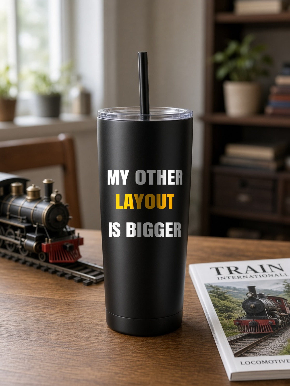 My Other Layout Is Bigger Insulated Tumbler 20oz