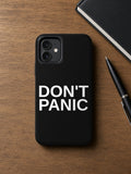 DON'T PANIC Phone Case