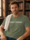 DON'T PANIC Tee (Polyester) – Military Green