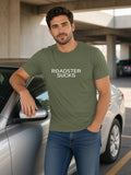 ROADSTER SUCKS Tee (Polyester) – Military Green