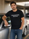 ROADSTER SUCKS Tee (Polyester)