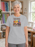 Some People Collect Things I Collect Fabric Shirt, Funny Quilting Tee, Fabric Stash Quilter Gift, Cute Duck Sewing T-Shirt - Athletic Heather