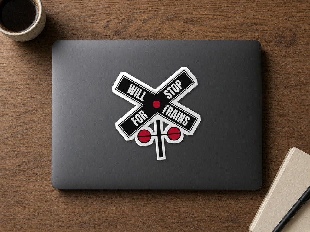 Will Stop For Trains Sticker