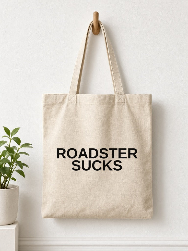 ROADSTER SUCKS Tote Bag