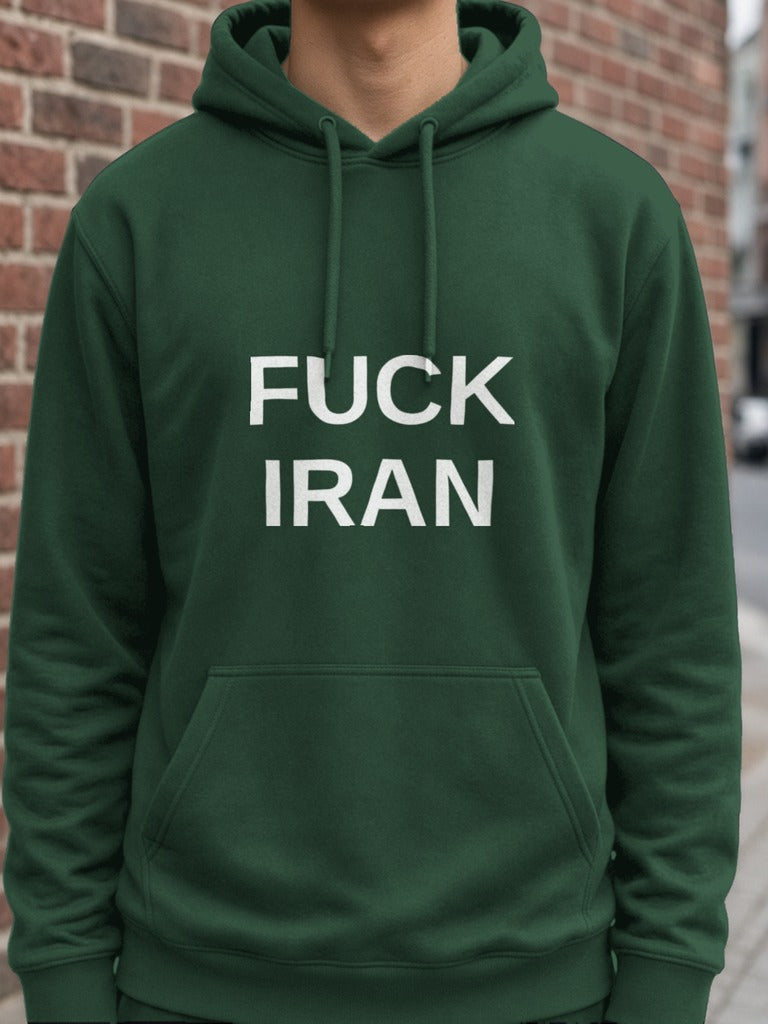 FUCK IRAN Hoodie – Forest Green