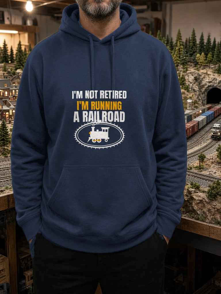 Not Retired, Just Model Railroading Full Time Hoodie – Navy