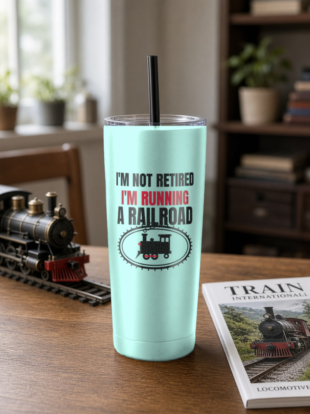 Not Retired, Just Model Railroading Full Time Insulated Tumbler 20oz – Teal