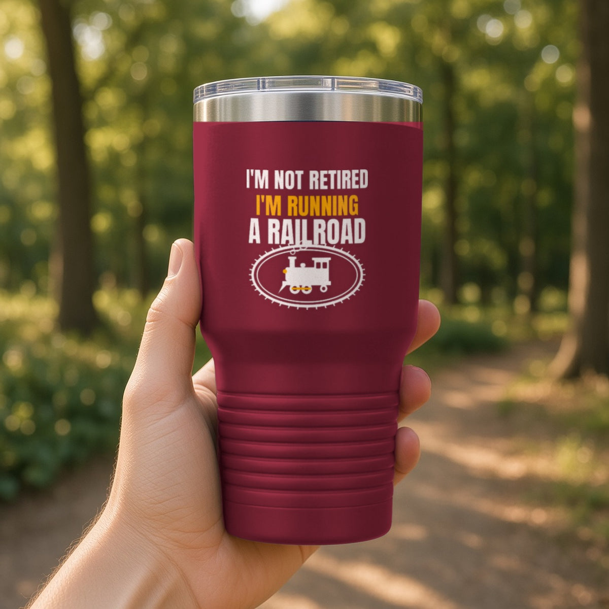 Not Retired, Just Model Railroading Full Time Insulated Tumbler 30oz – Maroon